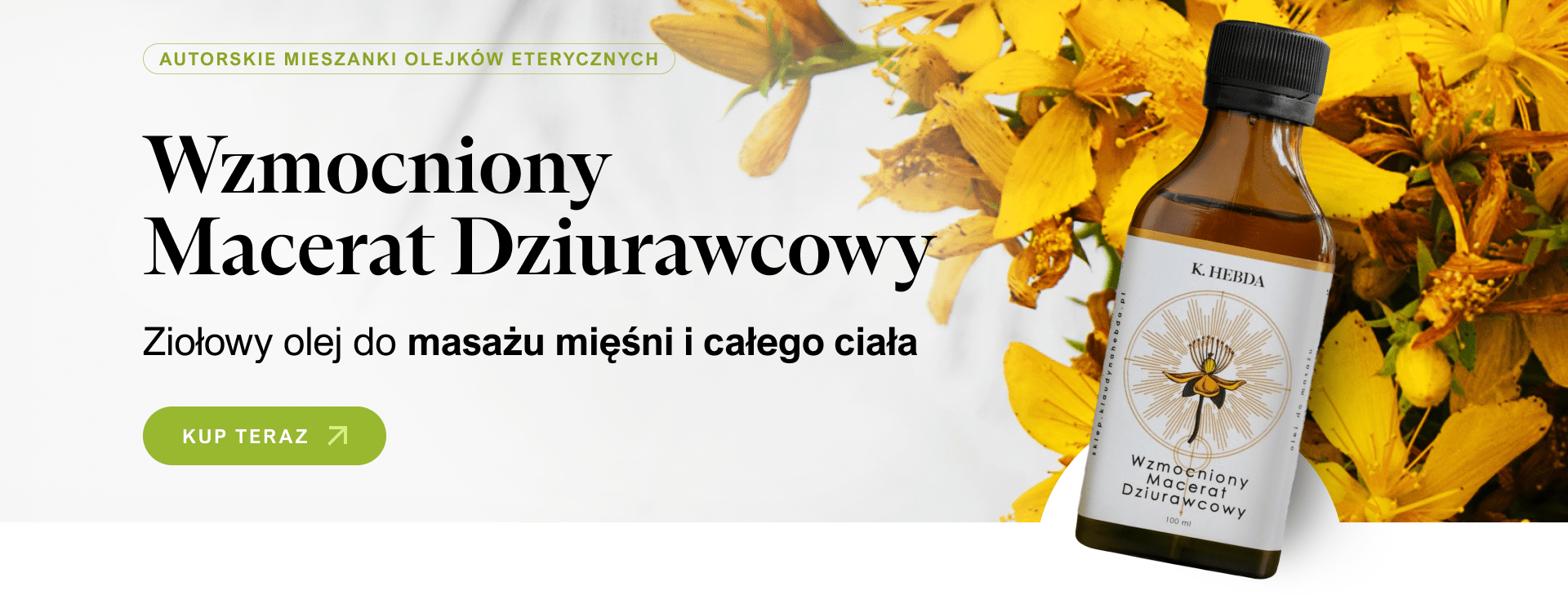 Wzmocniony Macerat Dziurawcowy