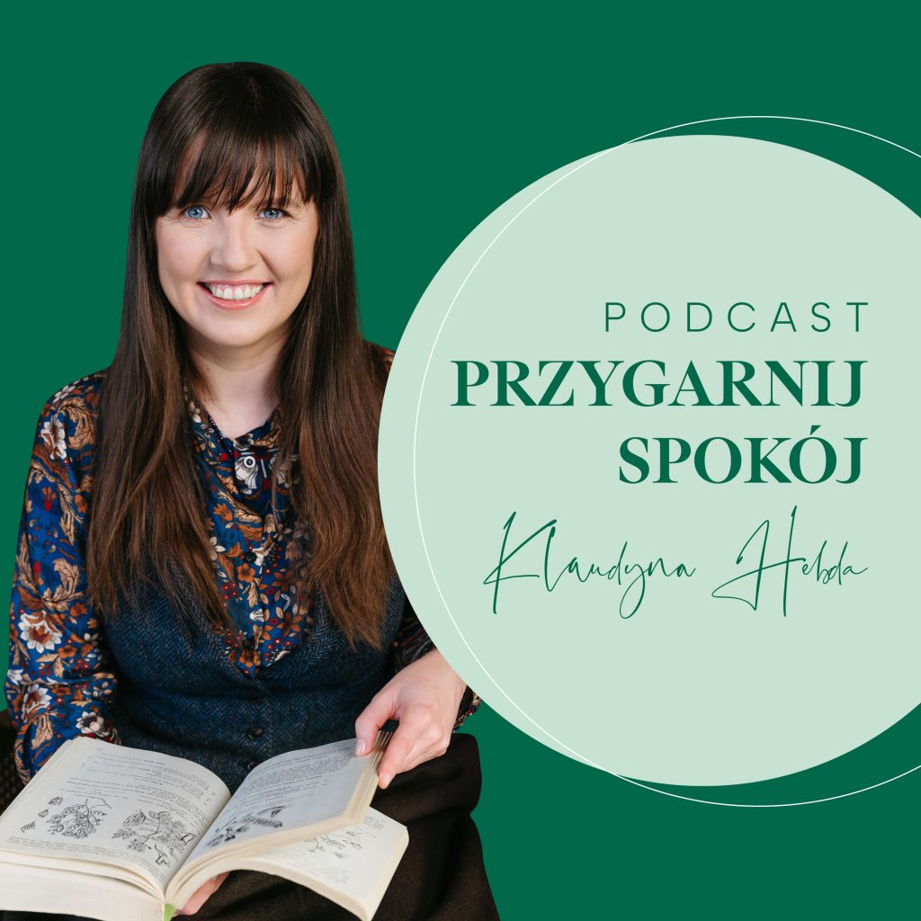 okładka podcastu "Przygarnij Spokój" Klaudyny Hebdy